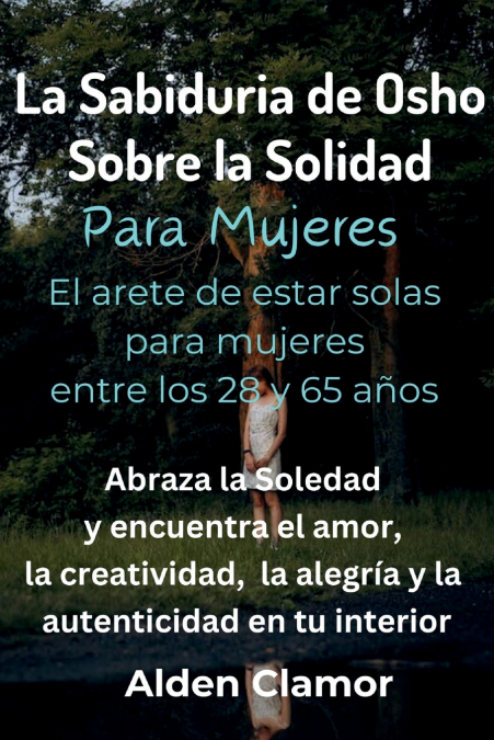LA SAGESSE D?OSHO SUR LA SOLITUDE