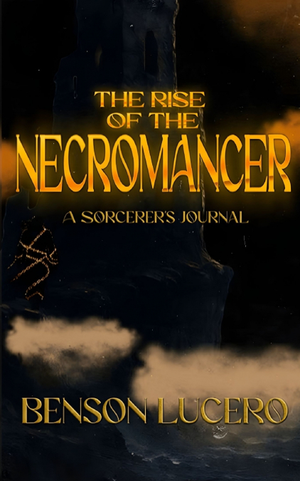 THE RISE OF THE NECROMANCER