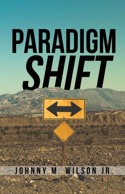 PARADIGM SHIFT