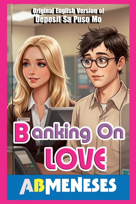 BANKING ON LOVE
