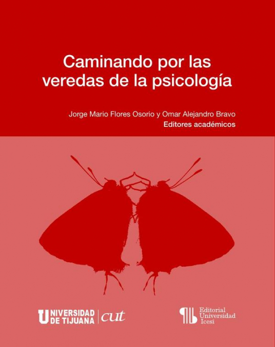 CAMINANDO POR LAS VEREDAS DE LA PSICOLOGIA