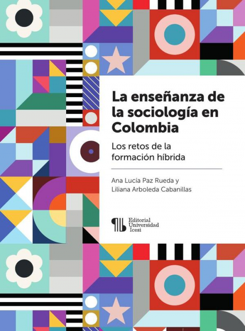 LA ENSEANZA DE LA SOCIOLOGIA EN COLOMBIA