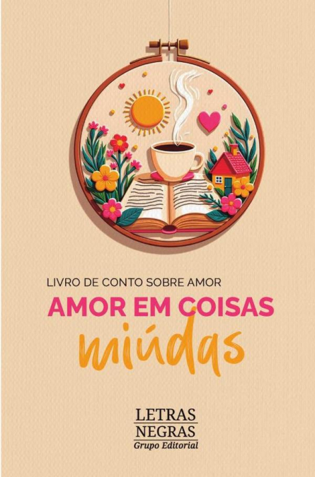AMOR EM COISAS MIUDAS