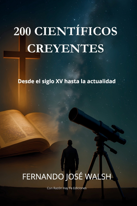 200 CIENTIFICOS CREYENTES