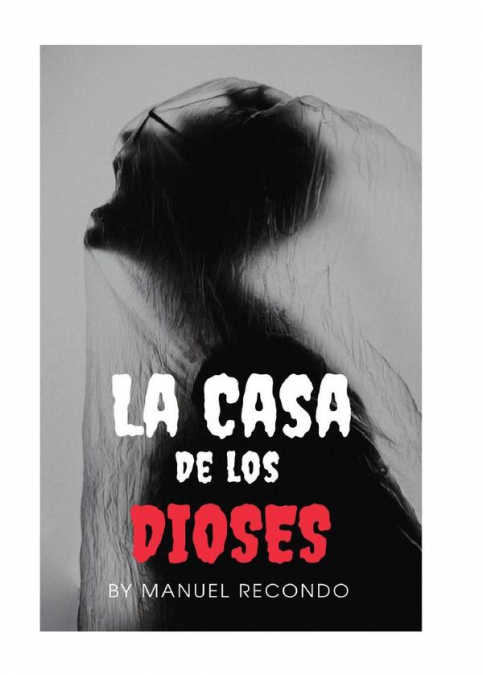 LA CASA DE LOS DIOSES