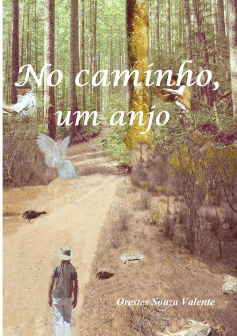 NO CAMINHO, UM ANJO