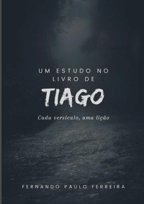 UM ESTUDO NO LIVRO DE TIAGO