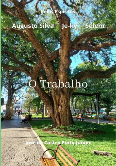O TRABALHO