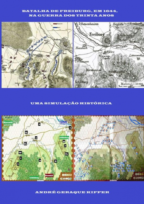 BATALHA DE FREIBURG, EM 1644, NA GUERRA DOS TRINTA ANOS