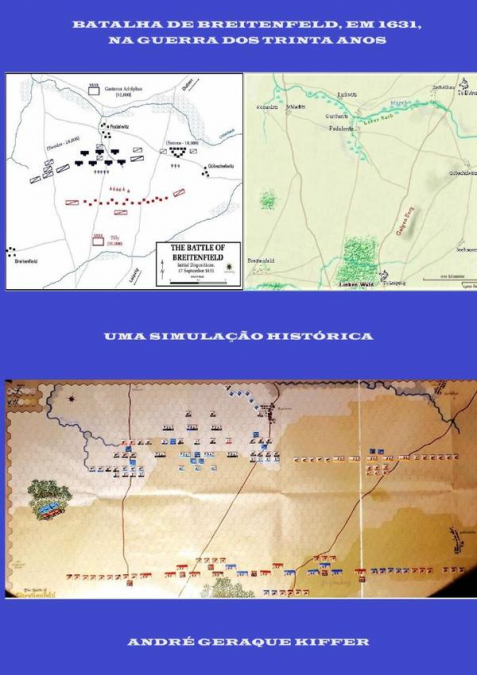 BATALHA DE BREITENFELD, EM 1631, NA GUERRA DOS TRINTA ANOS