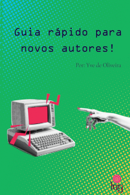 GUIA R PIDO PARA NOVOS AUTORES