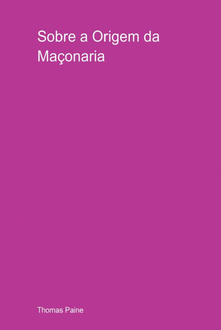 SOBRE A ORIGEM DA MA�ONARIA