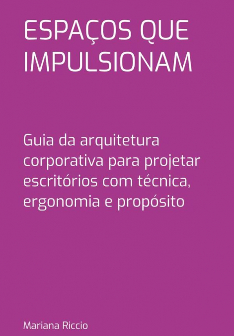 ESPA�OS QUE IMPULSIONAM