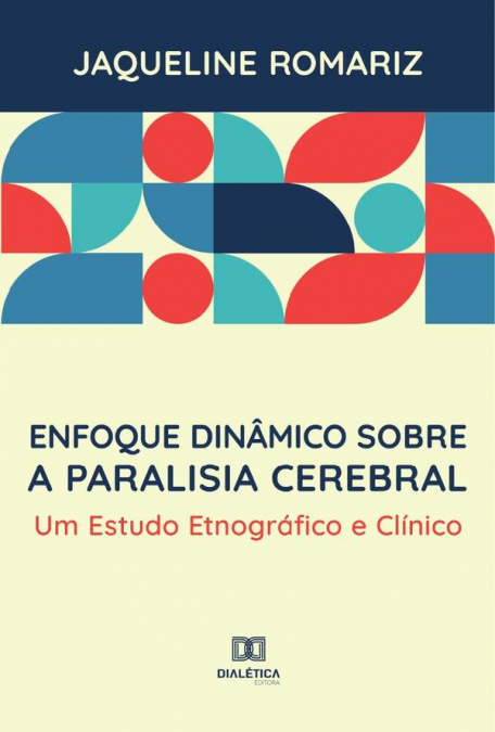 ENFOQUE DINAMICO SOBRE A PARALISIA CEREBRAL