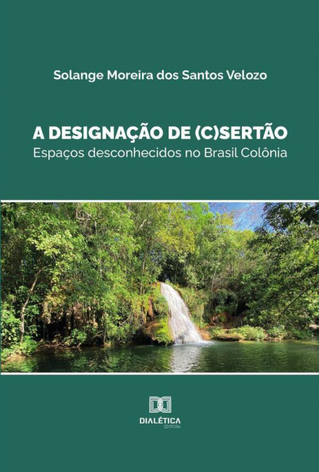 A DESIGNA�AO DE (C)SERTAO