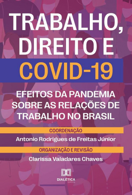 TRABALHO, DIREITO E COVID-19