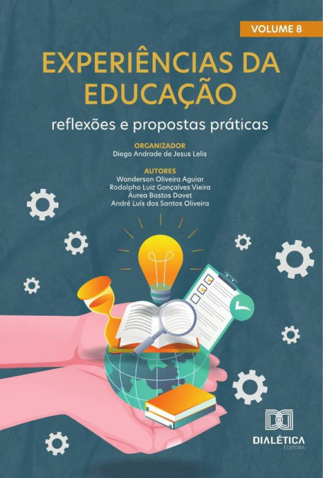 EXPERIENCIAS DA EDUCA�AO - REFLEXOES E PROPOSTAS PRATICAS