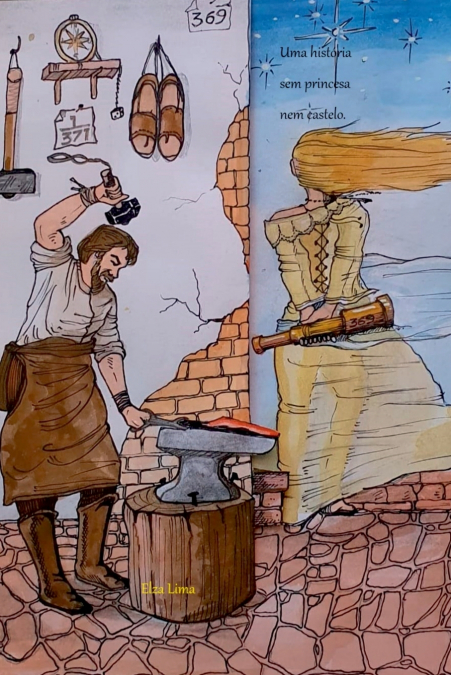 UMA HISTORIA SEM PRINCESA NEM CASTELO