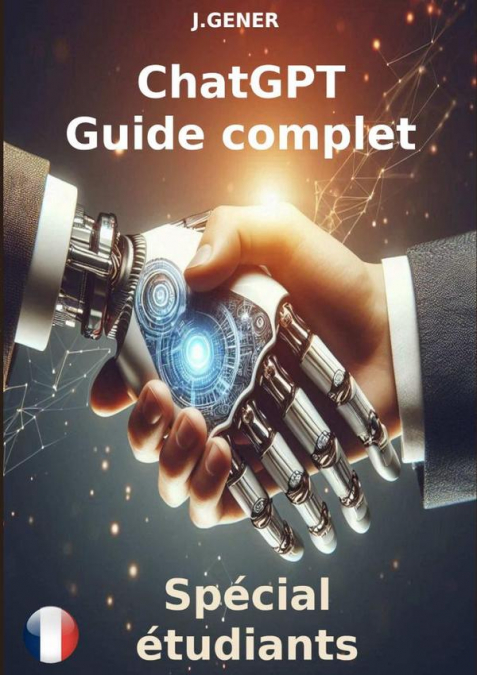 CHATGPT GUIDE COMPLET