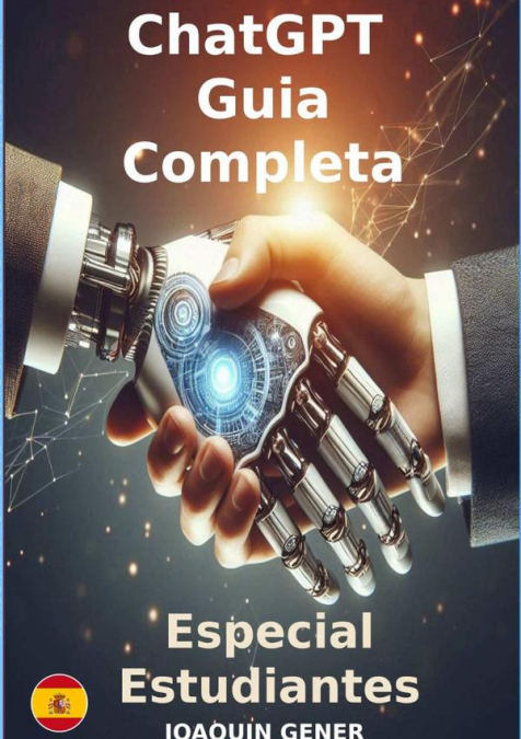 CHATGPT GUIA COMPLETA PARA SU USO PASO A PASO