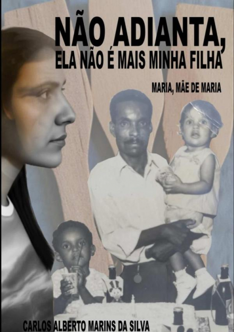 NAO ADIANTA, ELA NAO E MAIS MINHA FILHA