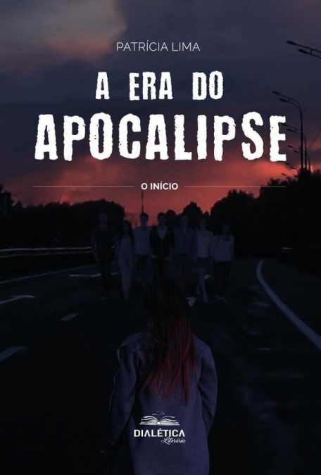 A ERA DO APOCALIPSE