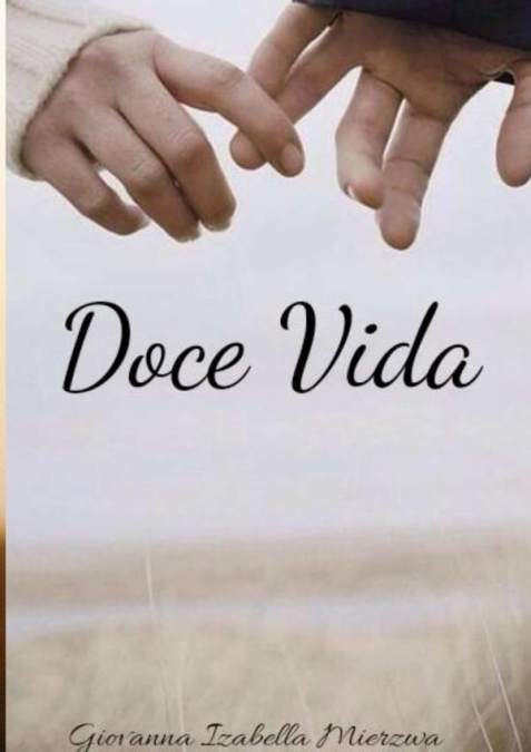 DOCE VIDA
