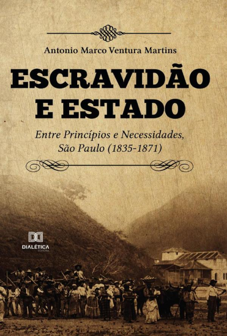 ESCRAVIDAO E ESTADO