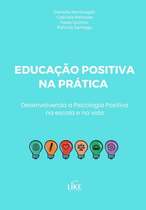 EDUCA�AO POSITIVA NA PRATICA