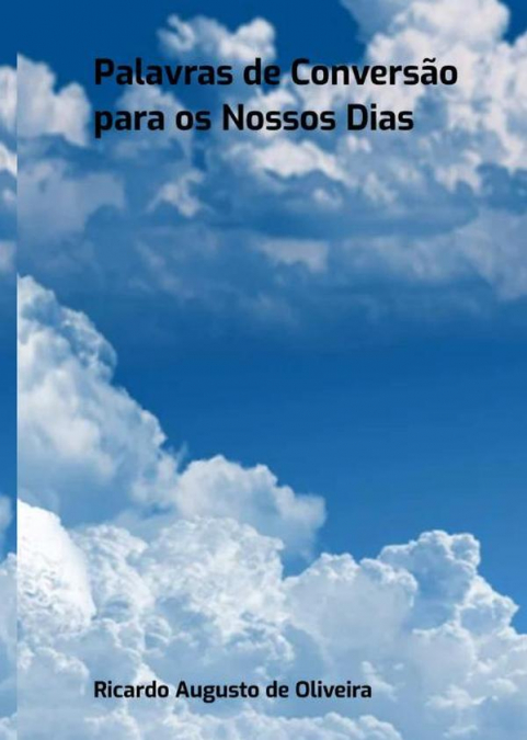 PALAVRAS DE CONVERSAO PARA OS NOSSOS DIAS