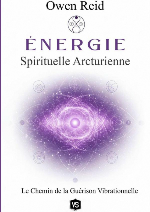 ENERGIE SPIRITUELLE ARCTURIENNE