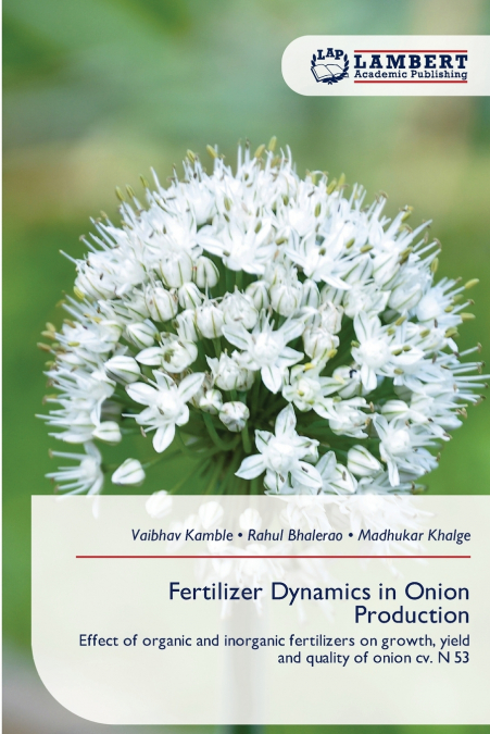 FERTILIZER DYNAMICS IN ONION PRODUCTION
