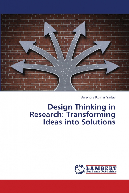 DESIGN THINKING IN RESEARCH