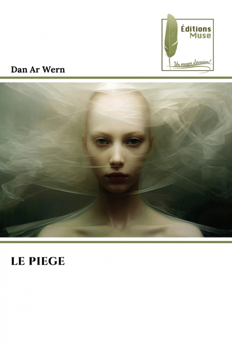 LE PIEGE