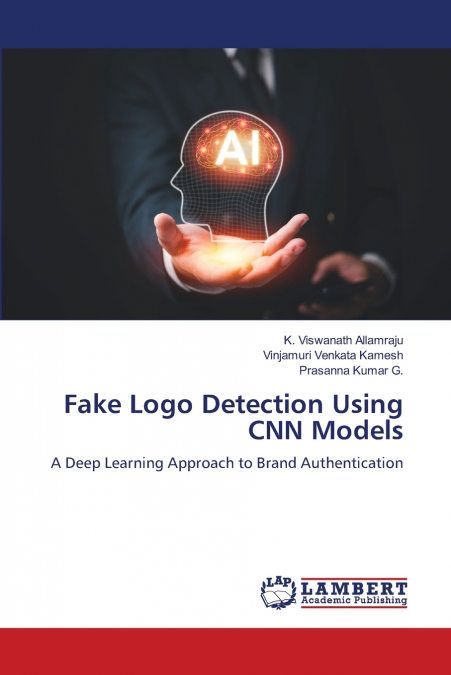 FAKE LOGO DETECTION USING CNN MODELS