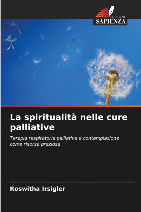 LA SPIRITUALITA NELLE CURE PALLIATIVE