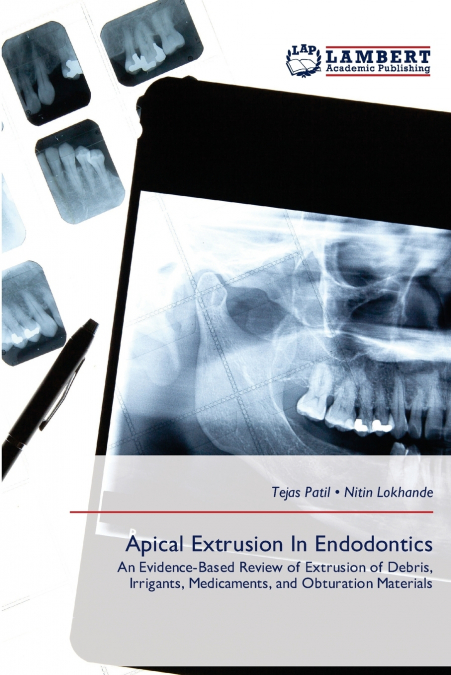 APICAL EXTRUSION IN ENDODONTICS