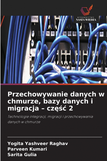 PRZECHOWYWANIE DANYCH W CHMURZE, BAZY DANYCH I MIGRACJA - CZ