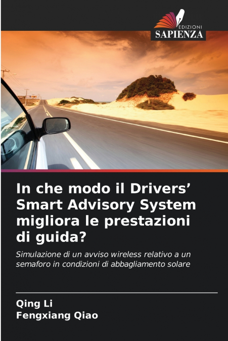 COMMENT LE SYSTEME INTELLIGENT D?ASSISTANCE A LA CONDUITE (D