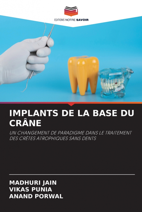 IMPLANTS DE LA BASE DU CR�NE