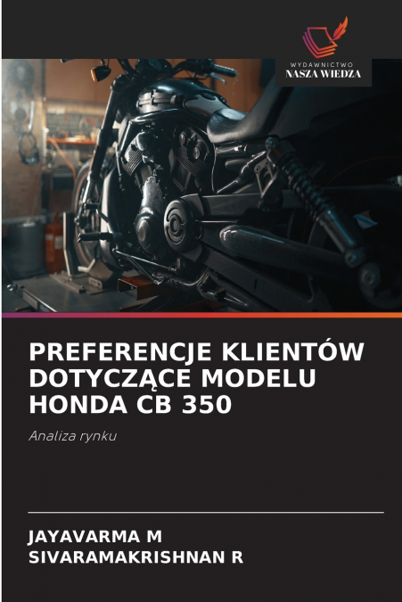 PREFERENCJE KLIENTOW DOTYCZ?CE MODELU HONDA CB 350