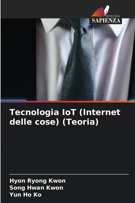 TECNOLOGIA IOT (INTERNET DELLE COSE) (TEORIA)