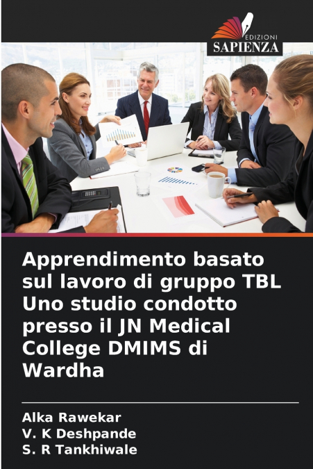 APPRENDIMENTO BASATO SUL LAVORO DI GRUPPO TBL UNO STUDIO CON