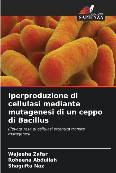 IPERPRODUZIONE DI CELLULASI MEDIANTE MUTAGENESI DI UN CEPPO