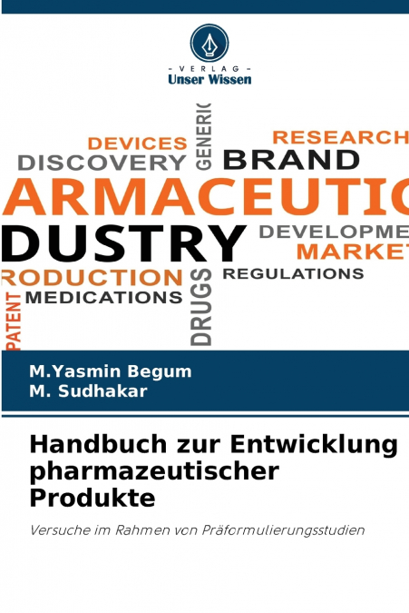 HANDBUCH ZUR ENTWICKLUNG PHARMAZEUTISCHER PRODUKTE