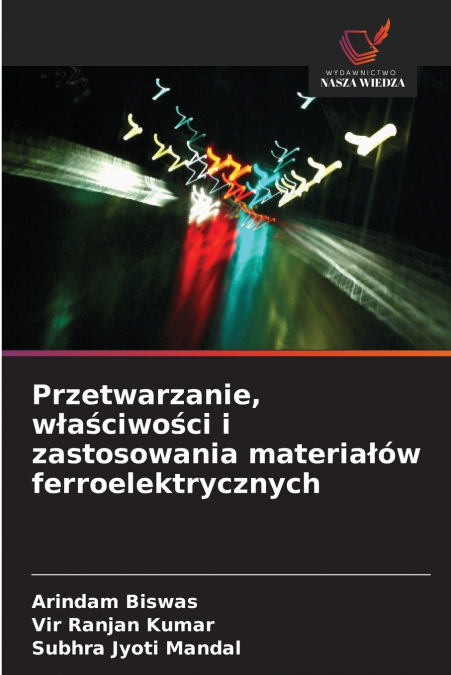 PRZETWARZANIE, W?A?CIWO?CI I ZASTOSOWANIA MATERIA?OW FERROEL
