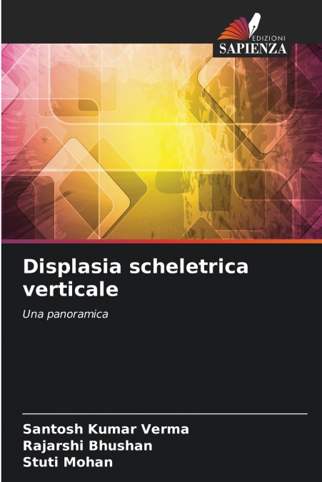 DISPLASIA SCHELETRICA VERTICALE