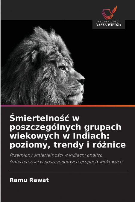 ?MIERTELNO?? W POSZCZEGOLNYCH GRUPACH WIEKOWYCH W INDIACH