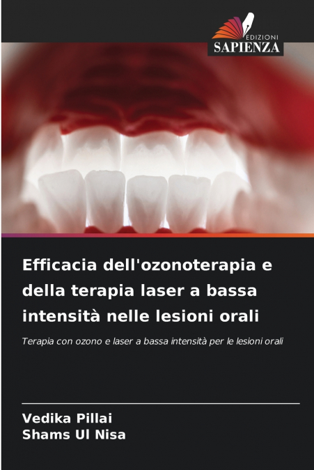 EFFICACIA DELL?OZONOTERAPIA E DELLA TERAPIA LASER A BASSA IN
