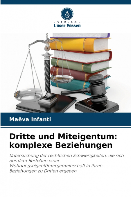 DRITTE UND MITEIGENTUM